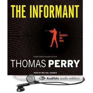 The Informant A Butchers Boy Novel [Unabridged] [Audible Audio 