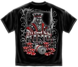 Poker T shirt ITS GOOD TO BE KING TSHIRT PK103  