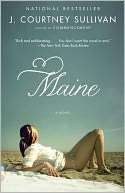   Maine by J. Courtney Sullivan, Knopf Doubleday 