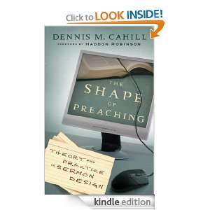   and Practice in Sermon Design Dennis Cahill  Kindle Store
