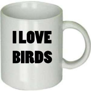  I Love Birds Ceramic Drinking Cup: Everything Else