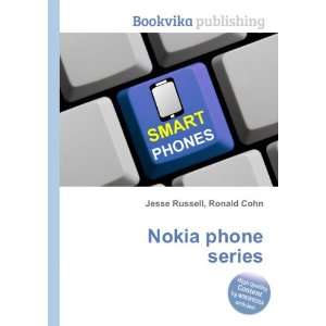  Nokia phone series Ronald Cohn Jesse Russell Books