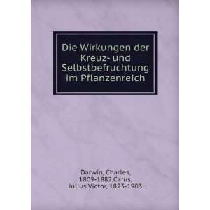    Charles, 1809 1882,Carus, Julius Victor, 1823 1903 Darwin Books