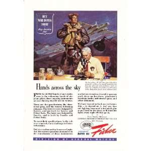  1944 WWII Ad Fisher Hands Across the Sky Pilot Scientist 