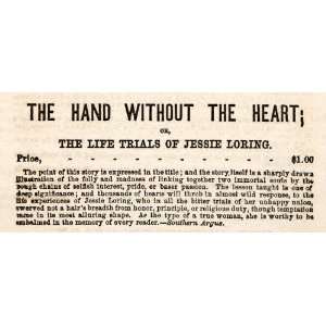  1860 Ad Hand Without the Heart Life Trial Jessie Loring 