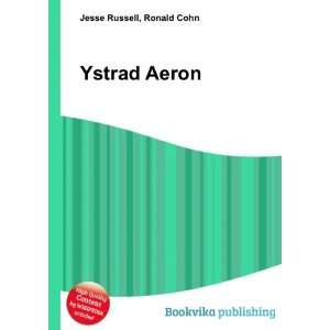  Ystrad Aeron Ronald Cohn Jesse Russell Books