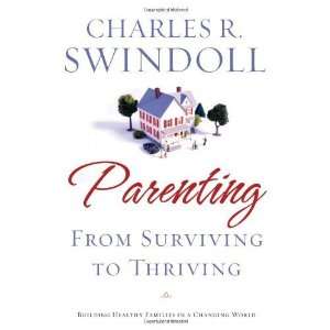   Families in a Changing World [Paperback]: Charles R. Swindoll: Books