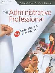 The Administrative Professional Technology & Procedures, (0538731044 