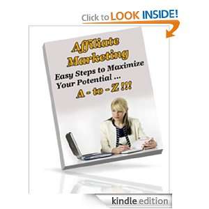 Affiliate Marketing Affiliate Marketing, Easy Steps To Maximize Your 