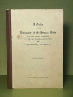 1928 Guide to the Dissection of the Human Body, Univ. of Toronto 