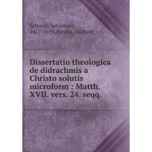  Dissertatio theologica de didrachmis a Christo solutis 