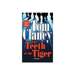  The Teeth of the Tiger (9780425197400) Tom Clancy Books