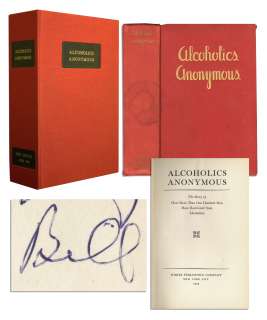 Alcoholics Anonymous 1st/1st Signed Bill Wilson  