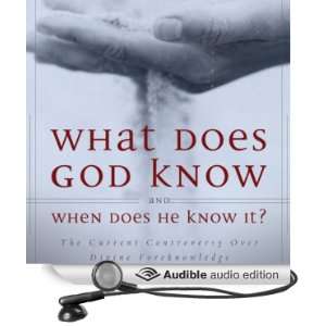   Divine Foreknowledge (Audible Audio Edition) Millard J. Erickson, Ben