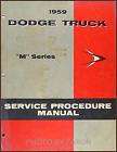 1959 Dodge Pickup Truck Power Wagon Originl Shop Manual