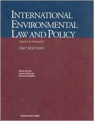 International Environmental Law and Policy Treaty Supplement 