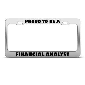 Proud To Be A Financial Analyst Career Profession License Plate Frame 