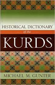   The Kurds, (0810848708), Michael M. Gunter, Textbooks   Barnes & Noble