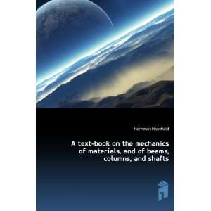 com A text book on the mechanics of materials, and of beams, columns 