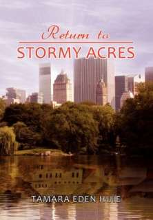 BARNES & NOBLE  Stormy Acres by Tamara Eden Huie, Xlibris Corporation 