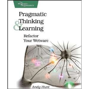   Your Wetware (Pragmatic Programmers) [Paperback] Andy Hunt Books