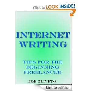  for the Beginning Freelancer Joe Oliveto  Kindle Store