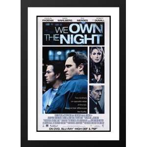  We Own the Night 20x26 Framed and Double Matted Movie 
