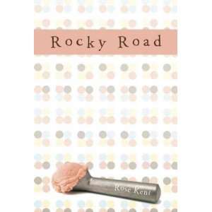   ROAD ] by Kent, Rose (Author) Mar 13 12[ Paperback ]: Rose Kent: Books