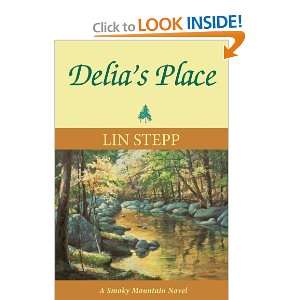  Delias Place (Smoky Mountain) [Paperback] Lin Stepp 