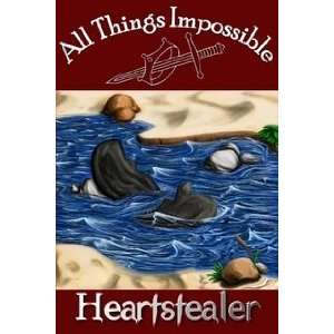   Things Impossible Heartstealer (9780578047218) Dalton K Reed Books