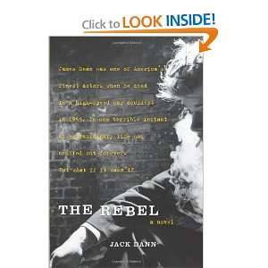  The Rebel: A Novel [Paperback]: Jack Dann: Books