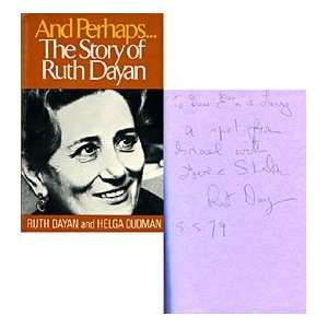  Ruth Dayan Autographed / Signed And Perhaps Book 