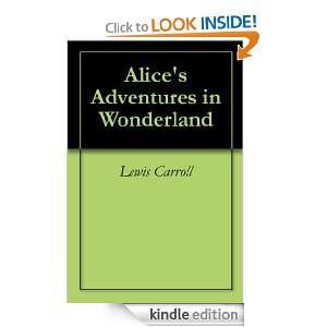 Alices Adventures in Wonderland: Lewis Carroll:  Kindle 