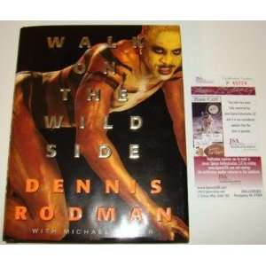  Dennis Rodman SIGNED Walk on the Wild Side Book JSA 