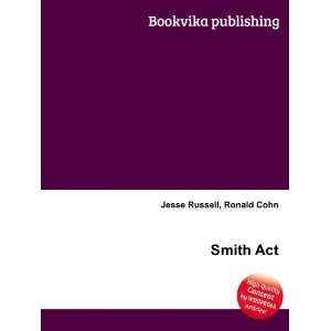  Smith Act Ronald Cohn Jesse Russell Books