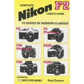 guide nikon f2 hove modern classics series by paul comon and alistair 