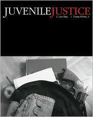 Juvenile Justice, (0070403007), G. Larry Mays, Textbooks   Barnes 