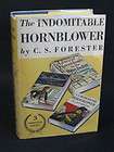 Forester THE INDOMITABLE HORNBLOWER Little Brown & Co. c. 1958 