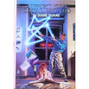  Support Your Local Wizard Diane Duane Books