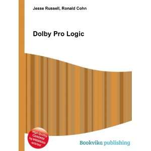  Dolby Pro Logic Ronald Cohn Jesse Russell Books