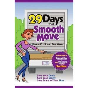   29 Days to a Smooth Move, 2nd Edition [Paperback] Donna Kozik Books