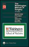 The Washington Manual of Surgery, (0781733898), Washington University 