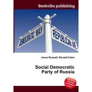    Social Democratic Party of Russia Ronald Cohn Jesse Russell Books