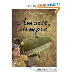 Amarte, siempre (Spanish Edition) Geneve Arlette  Kindle 
