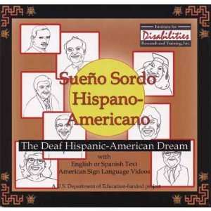   American Dream) (A Spanish and American Sign Language accessible