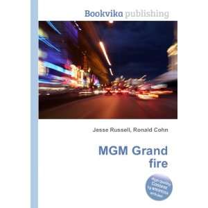  MGM Grand fire Ronald Cohn Jesse Russell Books