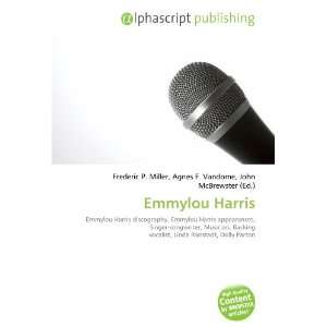  Emmylou Harris (9786132860392): Books