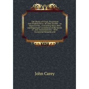   of . and Ammendments  With Occasional Remarks and John Carey Books