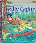 Little Golden Book 502   Hanna Barbera Wally Gator 1st Edition 1963
