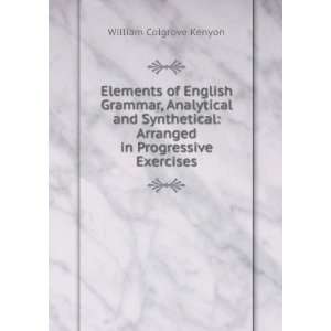  Elements of English Grammar, Analytical and Synthetical 